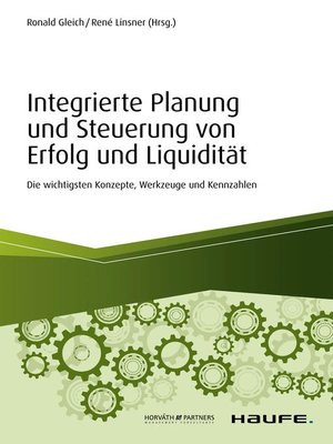 cover image of Integrierte Planung und Steuerung von Erfolg und Liquidität